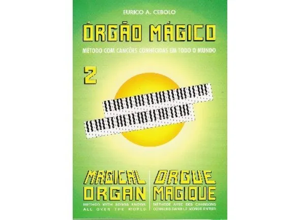 Eurico A. Cebolo Orgão Mágico 2