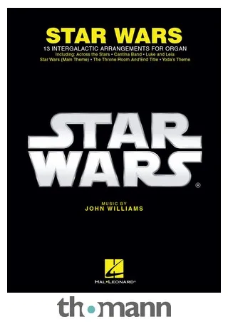Hal Leonard Star Wars For Organ