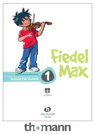 Holzschuh Verlag Fiedel Max Schule Violin 1