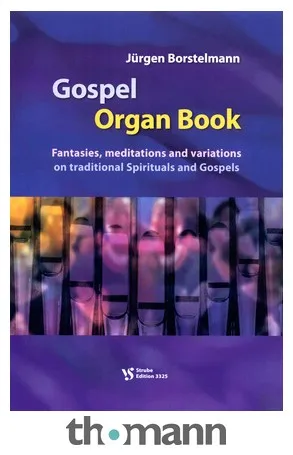 Strube Verlag Gospel Organ Book