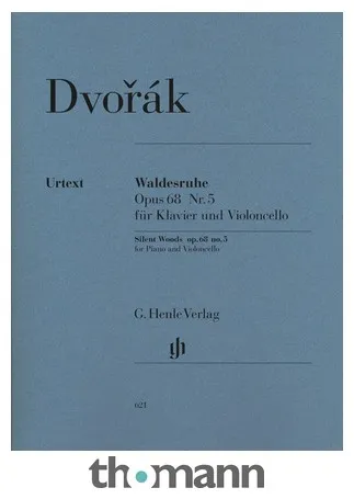 Henle Verlag Dvorák Waldesruhe op.68 Cello