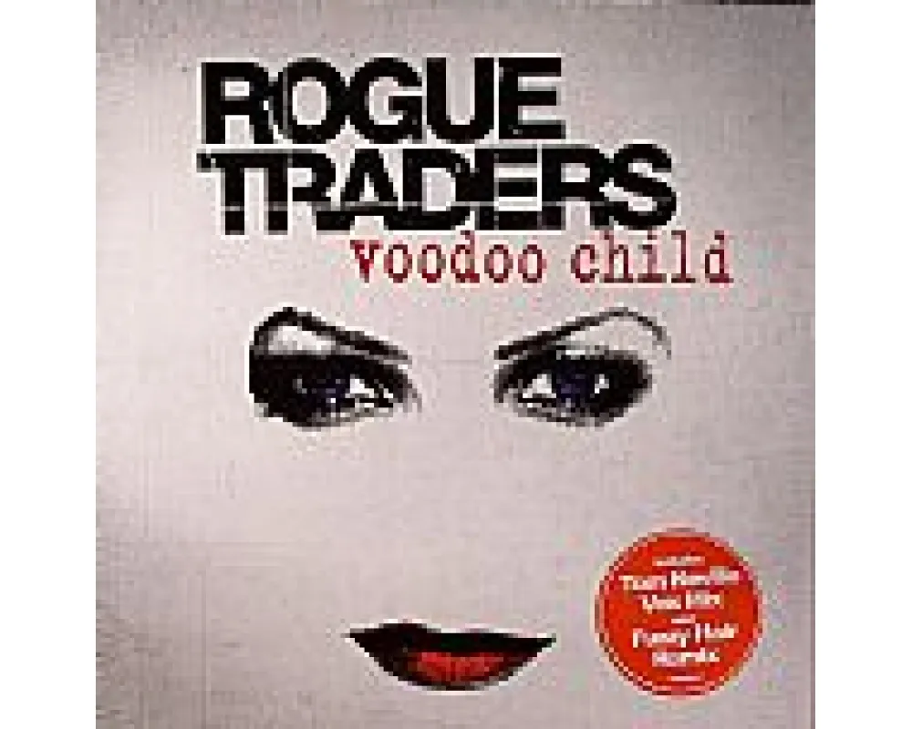 rogue traders - voodoo child (Tom Neville - Fuzzy Hair rmx)