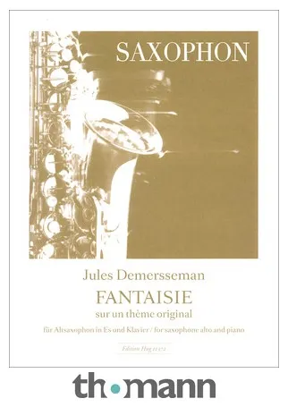 Edition Hug Demersseman Fantaisie A-Sax