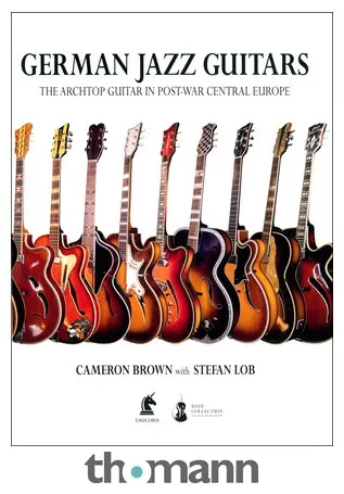 Unicorn Publishing Group German Jazz Guitars
