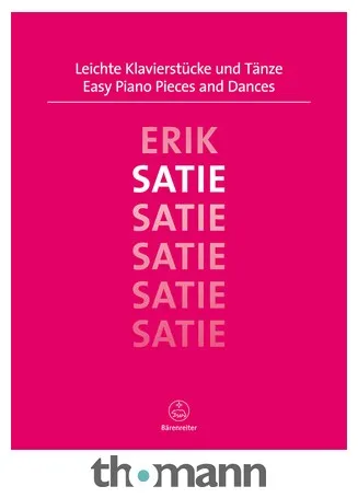 Bärenreiter Satie Leichte Klavierstücke