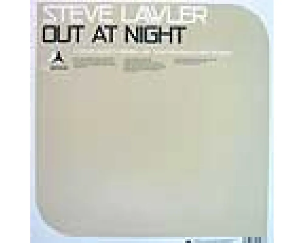 steve lawler - out at night (nathan fake remix)