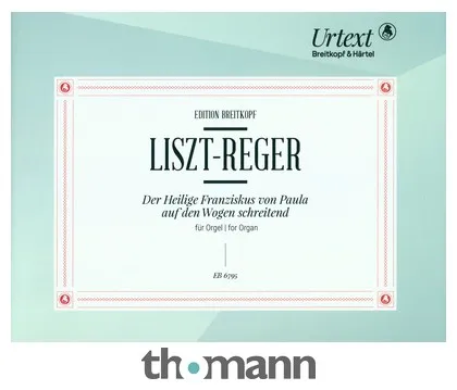 Breitkopf & Härtel Liszt Der Heilige Franziskus