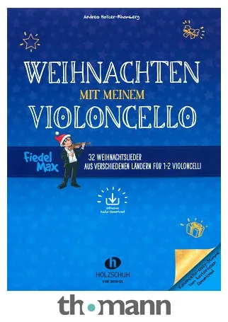 Holzschuh Verlag Fiedel Max Weihnachten Cello