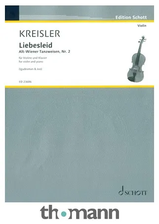 Schott Kreisler Liebesleid Violine