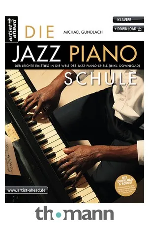 Artist Ahead Musikverlag Die Jazz-Piano-Schule