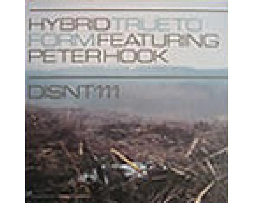 hybrid ft.peter hook - true to form (john c & stephane k)