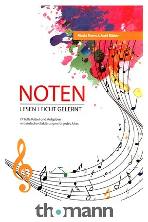 Axel Räder/Maria Evers Noten lesen leicht gelernt