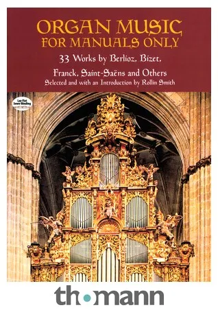 Dover Publications Organ Music for Manuals Only
