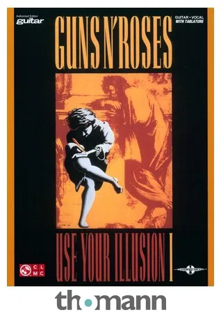 Cherry Lane Music Company Guns N'Roses Use Your 1