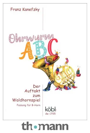 Köbl Edition Auftakt zum Waldhornspiel