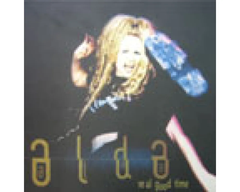 Alda - Real Good Times