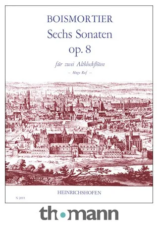 Heinrichshofen Verlag Boismortier Sechs Sonaten