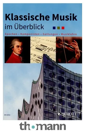 Schott Klassische Musik im Überblick