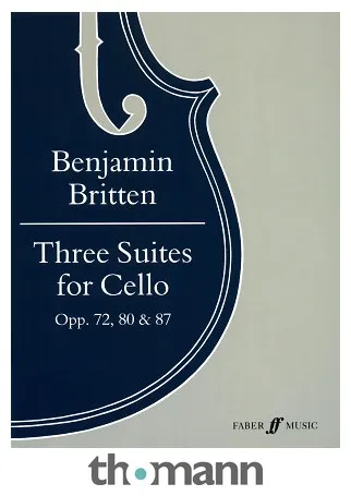 Faber Music Britten 3 Suiten Cello