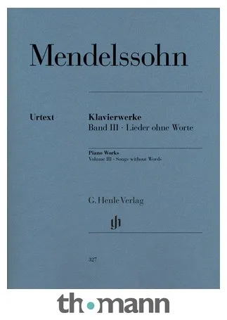 Henle Verlag Mendelssohn Lieder ohne Worte