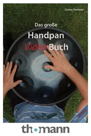 Conny Sommer Das große Handpan Video Buch