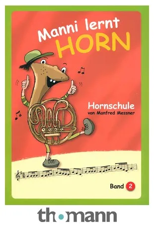 Köbl Edition Manni lernt Horn 2