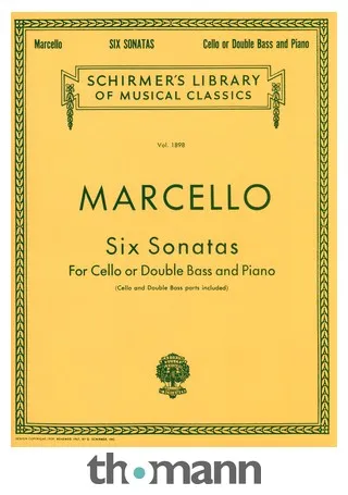 G. Schirmer Marcello Six Sonatas