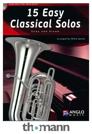 Anglo Music 15 Easy Classical Solos Tuba