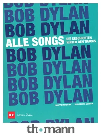 Delius Klasing Verlag Bob Dylan Alle Songs