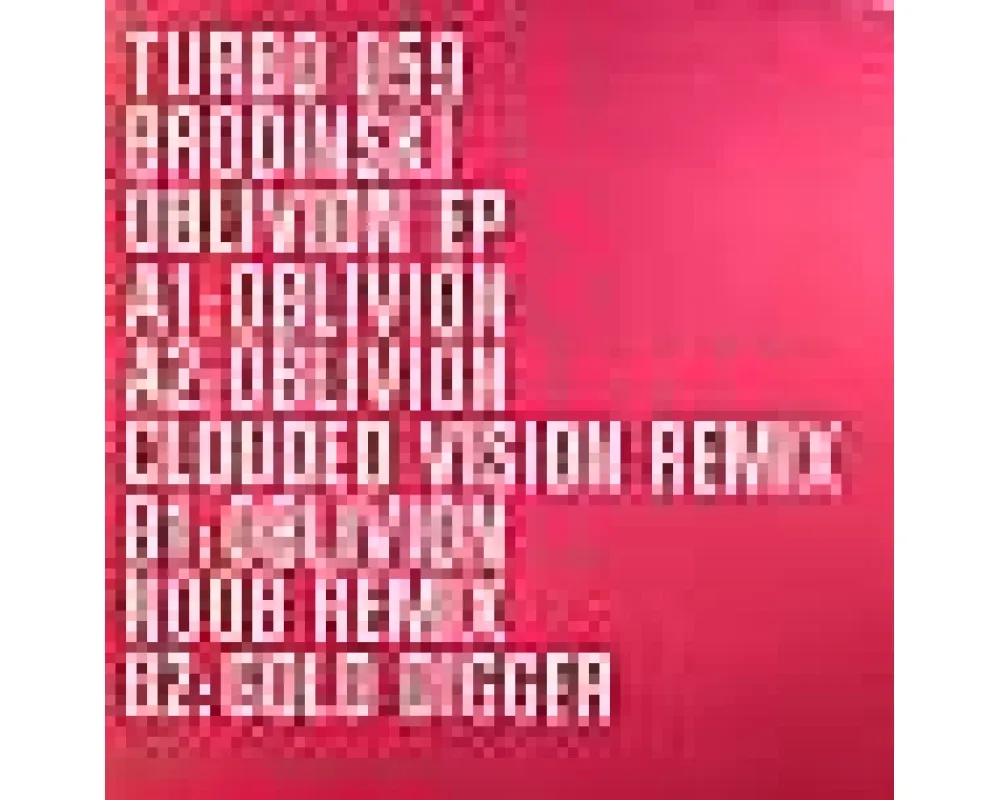 Brodinski - Oblivion Ep