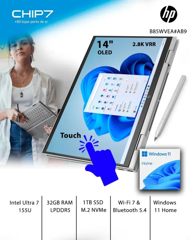 Portátil HP ENVY X360 - Intel Ultra 7 155U / 32GB LPDDR5 / 1TB SSD / 14" OLED 2.8K / TOUCH / 120Hz / Wi-Fi 7 / Windows 11 - 14-FC0011NP