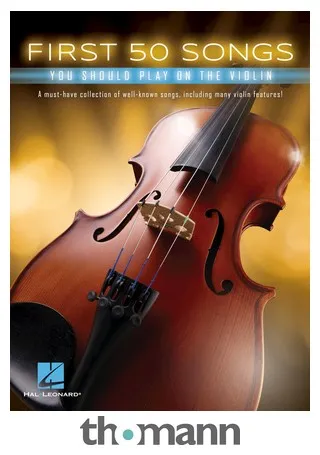 Hal Leonard 50 Songs You Should Violin