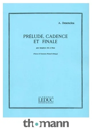 Alphonse Leduc Desenclos Prélude, Cadence