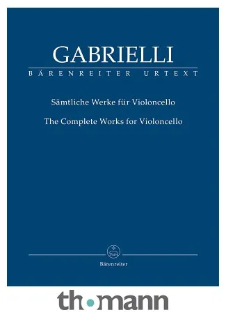 Bärenreiter Gabrielli Werke für Cello