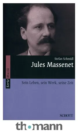 Schott Massenet Biographie