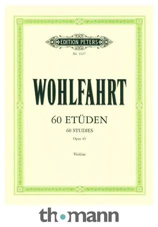Edition Peters Wohlfahrt 60 Etüden Violine