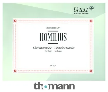 Breitkopf & Härtel Homilius Choralvorspiele