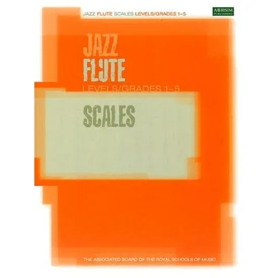 ABRSM LIVRO Jazz Flute Scales Grades 1 5