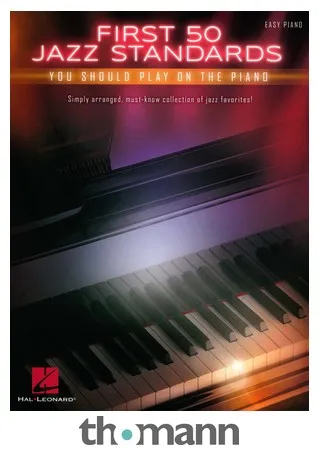 Hal Leonard First 50 Jazz Standards You