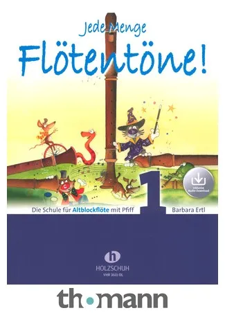 Holzschuh Verlag Jede Menge Flötentöne 1 Alt DL