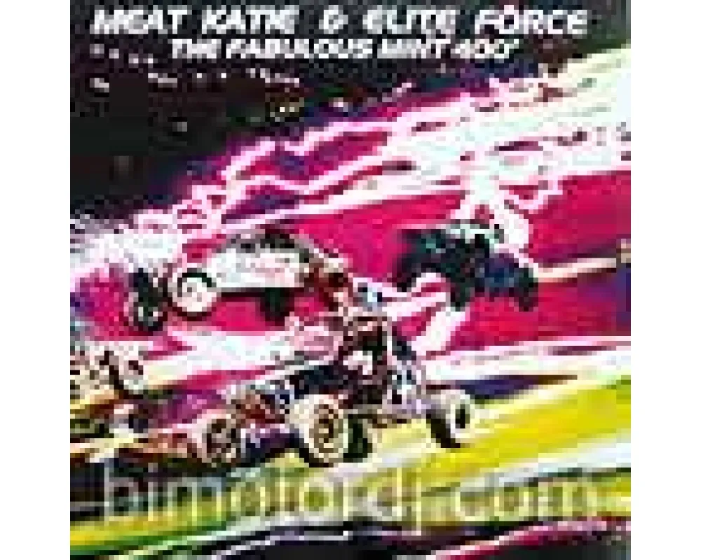 meat katie &amp; elite force - fabulous mint 400