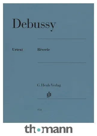 Henle Verlag Debussy Rêverie