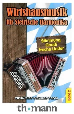 Musikverlag Geiger Wirtshausmusik Steirische 2