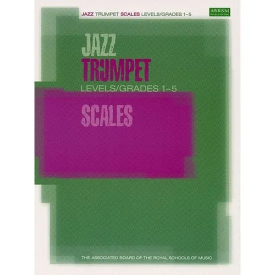 ABRSM LIVRO Jazz Trumpet Scales Grades 1 5