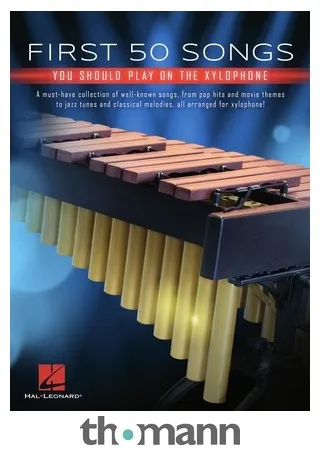 Hal Leonard First 50 Songs Xylophone