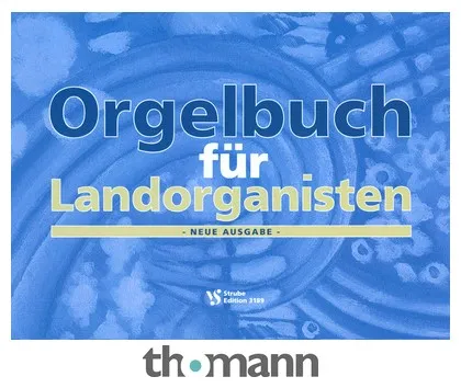 Strube Verlag Orgelbuch for Landorganisten