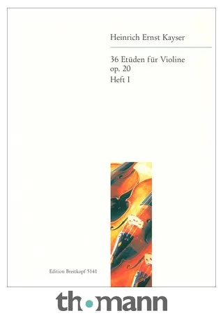 Breitkopf & Härtel Kayser Etüden op. 20 Violin
