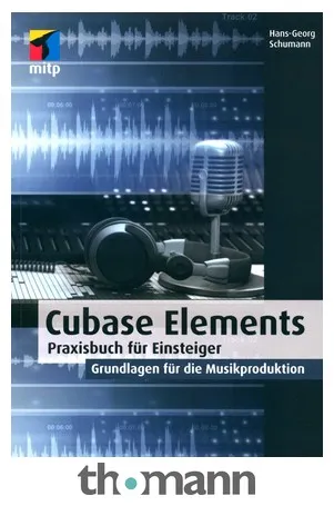 mitp Verlag Cubase Elements für Einsteiger