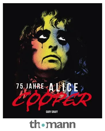 Hannibal Verlag 75 Jahre Alice Cooper