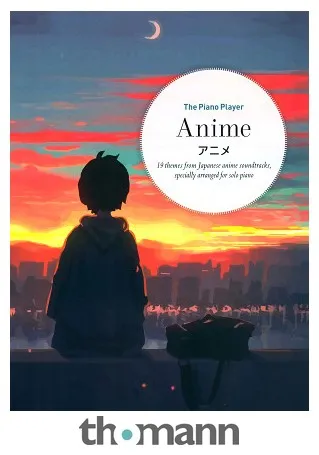 Faber Music The Piano Player: Anime